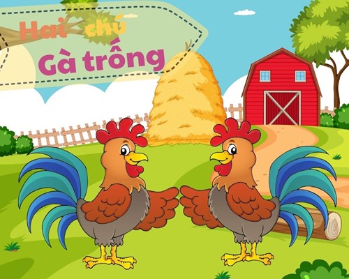 câu chuyện: Hai con gà trống