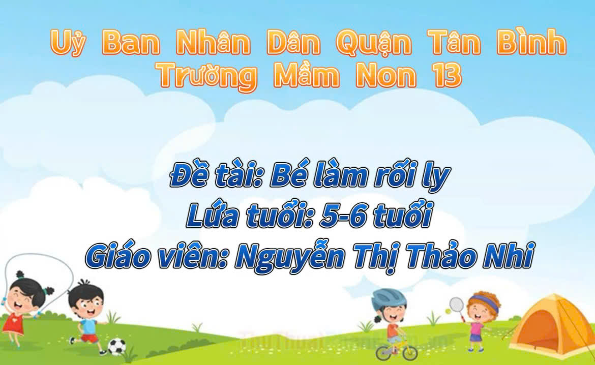 Đề tài: Bé làm rối ly