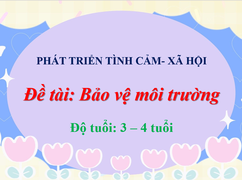 Đề tài: Bảo vệ môi trường
