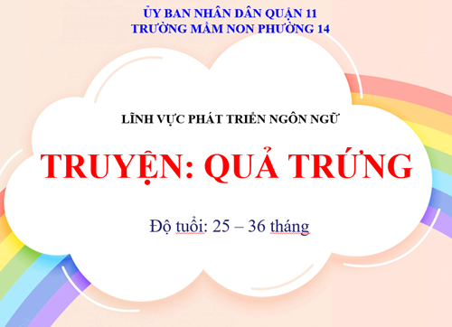 Đề tài: câu chuyện quả trứng