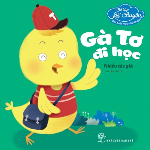 Câu chuyện  Gà tơ đi học 