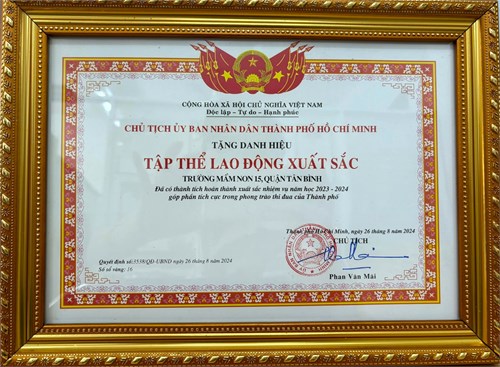 Trường Mầm non 15, quận Tân Bình đã có thành tích hoàn thành xuất sắc nhiệm vụ năm học 2023-2024 góp phần tích cực trong phong trào thi đua của Thành phố