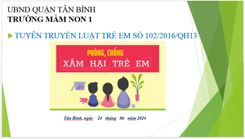 Trường Mầm non 1 tuyên truyền Luật Trẻ em số 102/2016/QH13