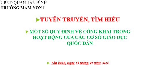 Trường Mầm non 1 Tìm hiểu “ Một số quy định về công khai trong hoạt động của các cơ sở giáo dục quốc dân “