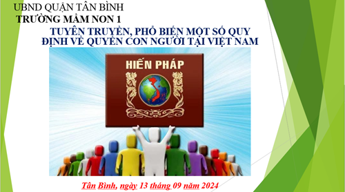 Trường Mầm non 1 tuyên truyền  Quyền con người  tại Việt Nam.