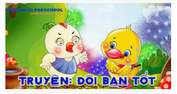 Truyện kể  Đôi bạn tốt 