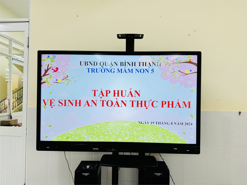 Ngày 19 tháng 8 năm 2024 Trường Mầm non 5 tổ chức tập huấn cho CB-GV - NV về công tác vệ sinh an toàn vệ sinh thực phẩm