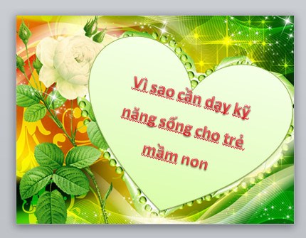 Vì sao cần dạy kỹ năng sống cho trẻ mầm non