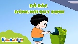 Kỹ Năng Sống Mầm Non: Bỏ Rác Đúng Nơi Quy Định