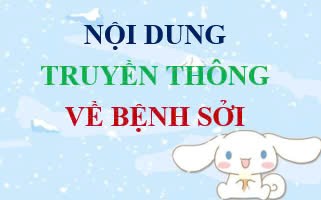 Nội dung truyền thông về bệnh Sởi