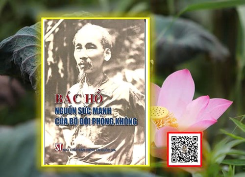 Bác Hồ nguồn sức mạnh của bộ đội phòng không