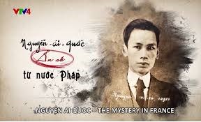 Nguyễn Ái Quốc - Ẩn số từ nước Pháp