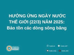 Hưởng ứng Ngày Nước thế giới (22/3) năm 2025: Bảo tồn các dòng sông băng
