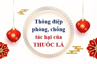 Thông điệp phòng, chống tác hại của thuốc lá