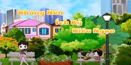 Không nên ích kỷ, kiêu ngạo