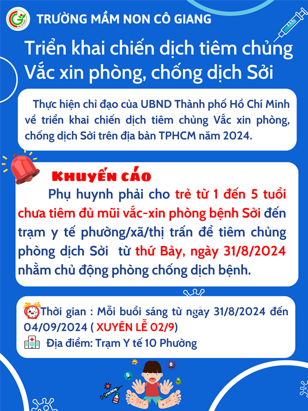 Trường mầm non Cô Giang triển khai chiến dịch tiêm chủng Vắc xin phòng, chống dịch Sởi trên địa bàn TPHCM năm 2024.