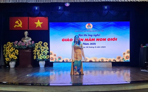 Tham gia chung kết Hội thi “Giáo viên Mầm non giỏi” năm 2024 tại Liên đoàn Lao động quận Gò Vấp