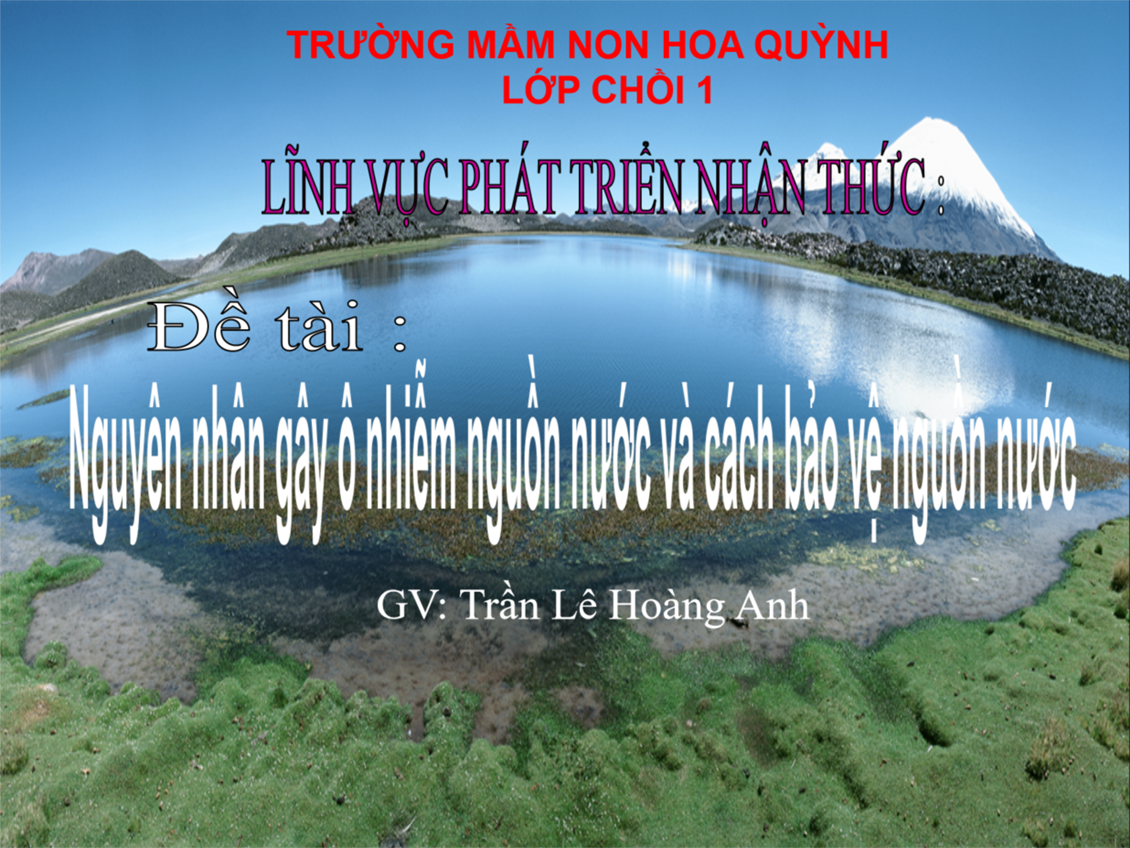 Giáo án điện tử tháng 4 năm 2025 lớp Chồi 1 - Cô Hoàng Anh