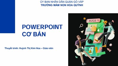 Tài liệu bồi dưỡng hè năm học 2024 - 2025: Sử dụng ứng dụng Powerpoint đơn giản