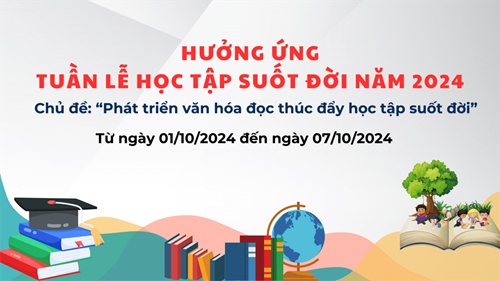 Hưởng ứng Tuần lễ học tập suốt đời năm 2024