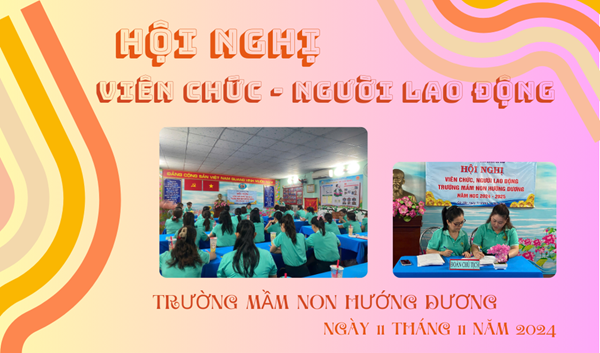 Hội nghị Viên chức - Người lao động năm học 2024-2025