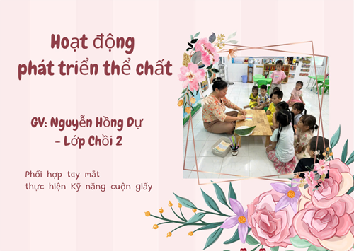 Hoạt động phát triển thể chất - Lứa tuổi: 4-5 tuổi