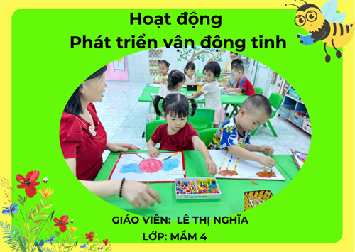Hoạt động Phát triển vận động tinh - Lứa tuổi 3-4 tuổi