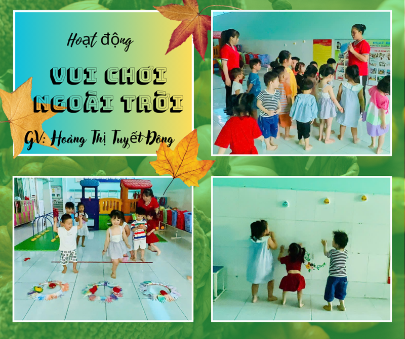 Hoạt động vui chơi ngoài trời - Lứa tuổi 3-4 tuổi