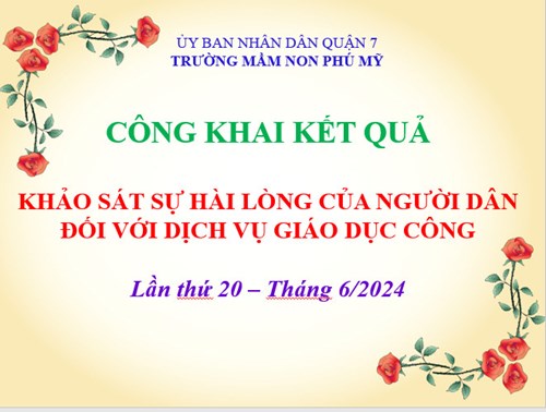 Công khai kết quả khảo sát sự hài lòng của người dân đối với dịch vụ giáo dục công lần thứ 20 - tháng 6/0224