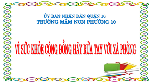 Vì sức khỏe cộng đồng hãy rửa tay với xà phòng