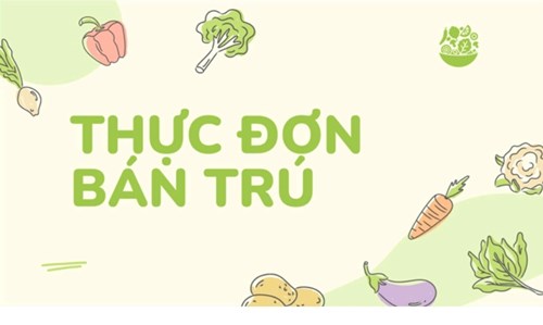 Trường Mầm non Phượng Hồng gửi thực đơn tuần từ ngày 07/10/2024 đến ngày 11/10/2024
