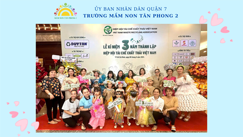 Trường Mầm non Tân Phong 2 hân hạnh là Đơn vị Đồng tại trợ Hiệp hội Tái chế chất thải Việt Nam (VWRA) tổ chức nhân Lễ kỷ niệm 3 năm thành lập với Chủ đề “Cơ hội đầu tư tái chế tại Việt Nam”.