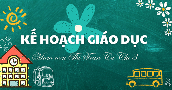 Kế hoạch giáo dục chồi tháng 4/2025