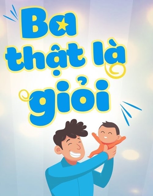 Bài hát:  Ba thật là giỏi 
