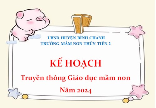 Kế hoạch truyền thông Giáo dục mầm non năm 2024