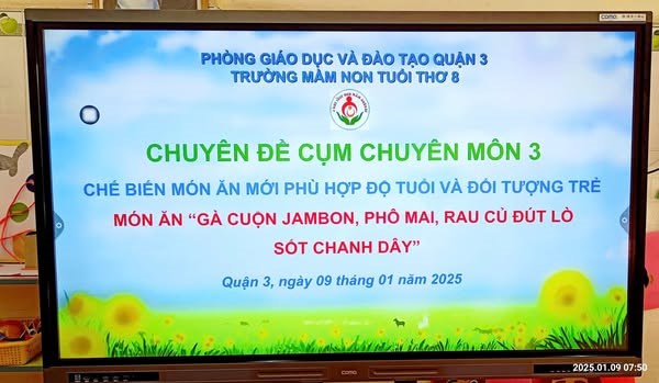 Chuyên đề Cụm Chuyên môn 3 - Bậc học Mầm non  CHẾ BIẾN MÓN ĂN MỚI PHÙ HỢP ĐỘ TUỔI VÀ ĐỐI TƯỢNG TRẺ: GÀ CUỘN JAMBON, PHÔ MAI, RAU CỦ ĐÚT LÒ SỐT CHANH DÂY 