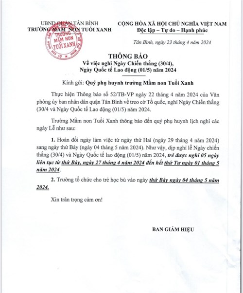 Trường mầm non tuổi xanh thông báo đến quý phụ huynh lịch nghỉ lễ ngày chiến thắng (30/4), ngày quốc tế lao động (1/05) năm 2024