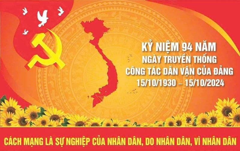 Chào mừng kỷ niệm 94 năm ngày truyền thống công tác dân vận của Đảng 15/10/1930-15/10/2024