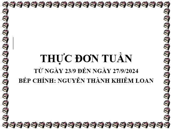 Thực đơn tuần từ ngày 23/9 đến ngày 27/9/2024