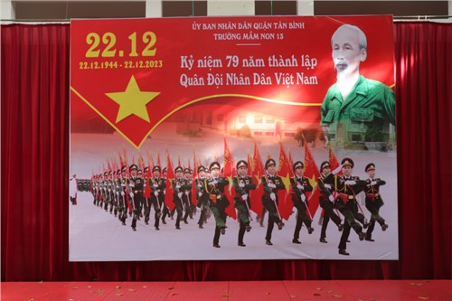 Trường Mầm non 13 - quận Tân Bình tổ chức lễ kỷ niệm 79 năm ngày thành lập quân đội nhân dân Việt Nam 22/12/1944 - 22/12/2023