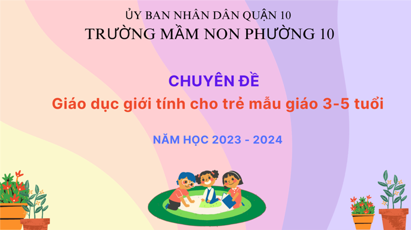 Giáo dục giới tính cho trẻ mẫu giáo 3-5 tuổi