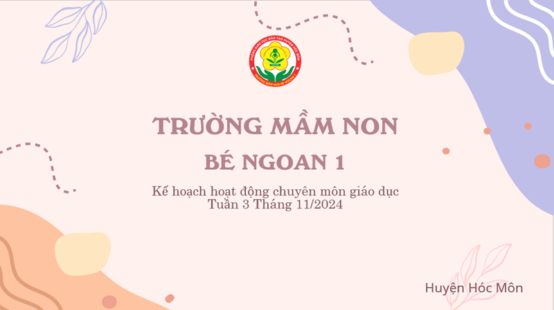 Kế hoạch hoạt động chuyên môn giáo dục Tuần 3 Tháng 11/2024