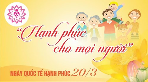 Chúc mừng ngày Quốc tế Hạnh phúc 20/3
