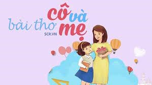 Thơ: Cô Và Mẹ ( Chồi 1)