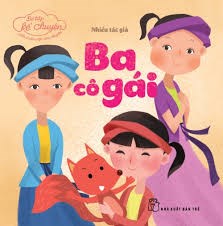 Giáo án làm quen văn học   Ba cô gái 