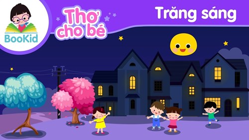 Thơ: Trăng sáng - Lớp Mầm 2
