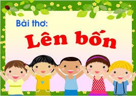 Bài thơ: Em lên 4 - Lớp Mầm