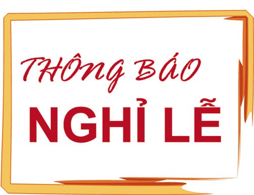 Thông báo lịch nghỉ lễ 30/4 và 01/5 năm 2024