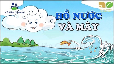 Truyện:  Hồ nước và mây 