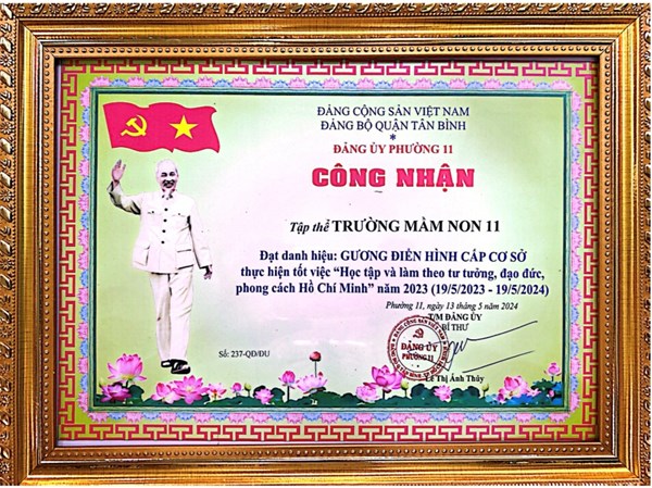 Đảng Ủy Phường 11 biểu dương, khen thưởng tập thể Chi bộ Mầm non 11  thực hiện tốt Chỉ thị 05-CT/TW 03 năm (giai đoạn 19/5/2021 - 19/5/2024)